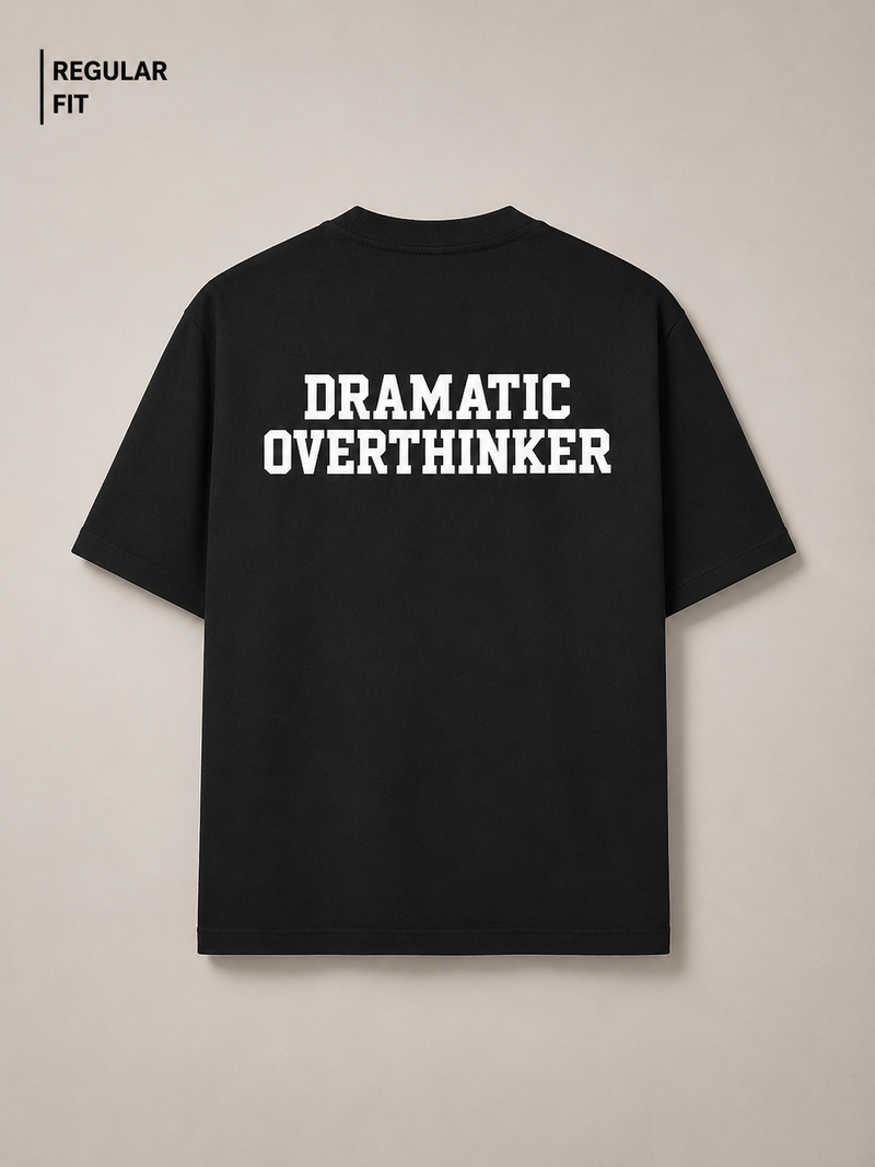 Dramatic Overthinker - Unisex Premium T-Shirt