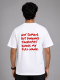 Not famous but someone's therapist - Unisex Premium T-Shirt