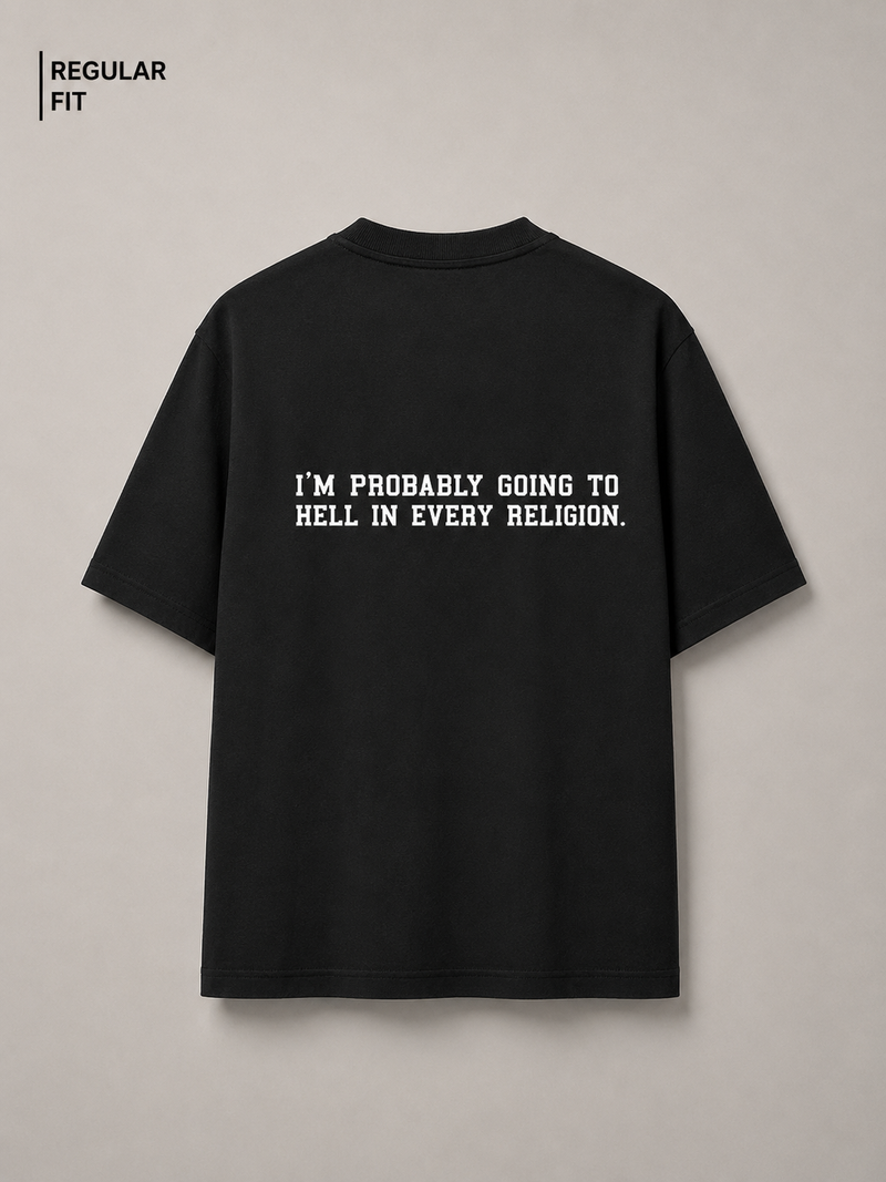 I am Probably going to hell - Unisex Premium T-Shirt